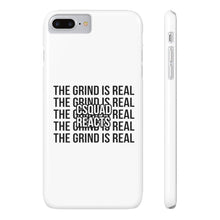 Load image into Gallery viewer, The Grind is Real Phone Case