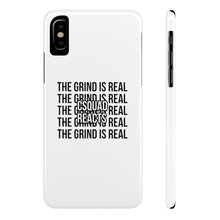 Load image into Gallery viewer, The Grind is Real Phone Case