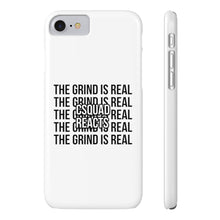 Load image into Gallery viewer, The Grind is Real Phone Case