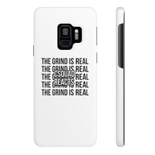 Load image into Gallery viewer, The Grind is Real Phone Case