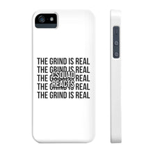 Load image into Gallery viewer, The Grind is Real Phone Case