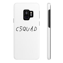 Load image into Gallery viewer, CSQUAD Phone Case